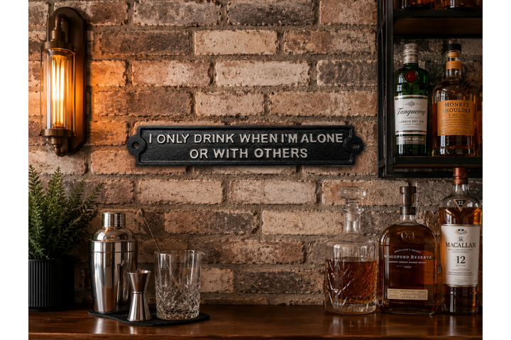 Funny “Drink Alone” Sign – Humorous Home Bar, Man Cave & Shed Wall Decor