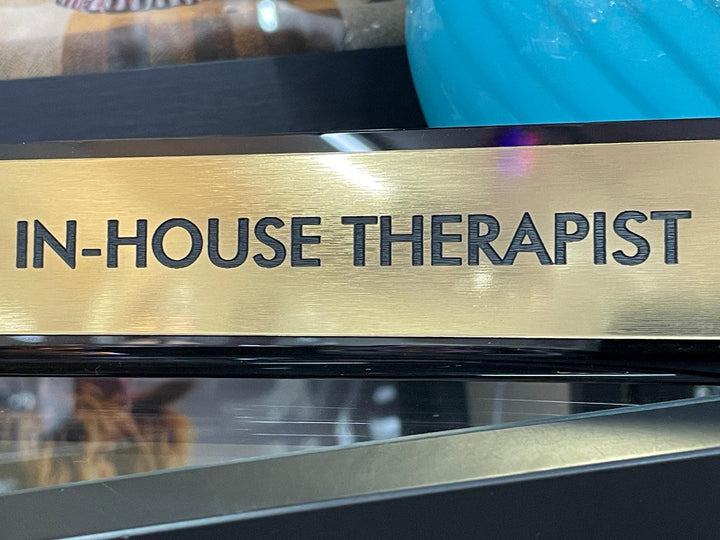 Black & gold In-House Therapist funny desk plate