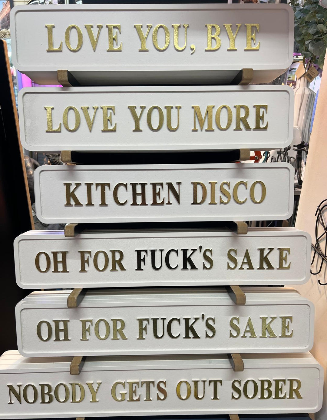 White Wooden Plaque with 3D Gold Letters – Freestanding Quirky Home Décor Sign