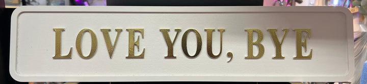 White Wooden Plaque with 3D Gold Letters – Freestanding Quirky Home Décor Sign