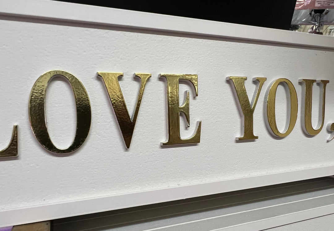 White Wooden Plaque with 3D Gold Letters – Freestanding Quirky Home Décor Sign