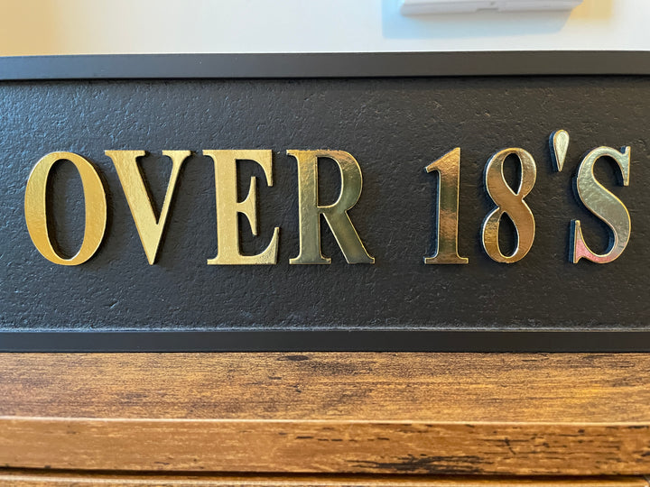 OVER 18'S ONLY Wooden Sign Black Gold Plaque