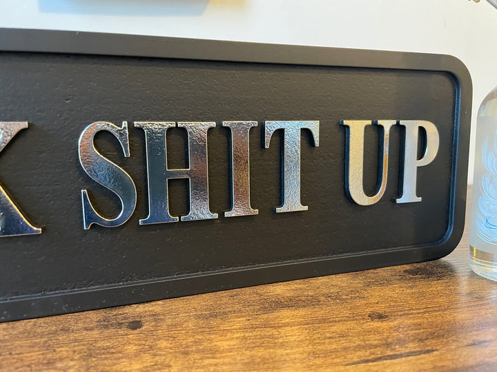 Let’s F**k S**t Up Black & silver Wooden Sign funny rude Plaque