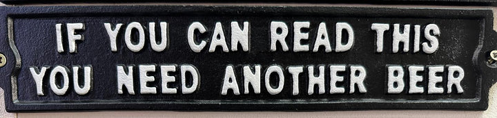 Black White Cast Iron Novelty Wall Sign Garden Bar Shed Man Cave Indoor Outdoor